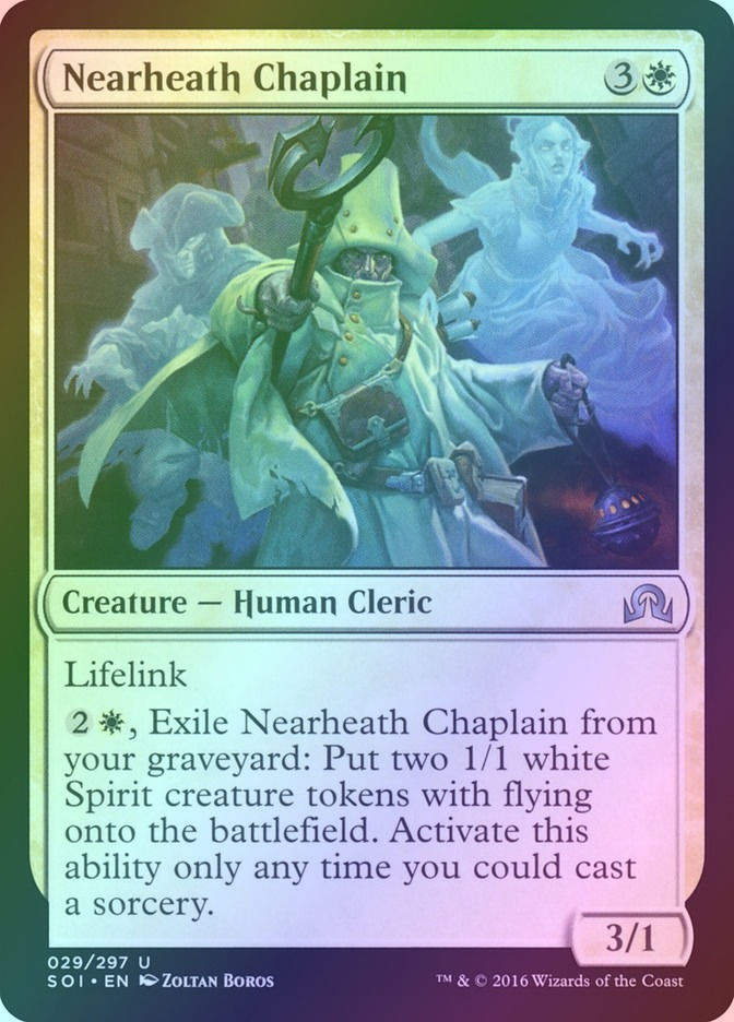Nearheath Chaplain (SOI) (29) / Foil