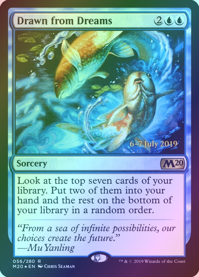 Drawn from Dreams (PM20) (56s) / Foil