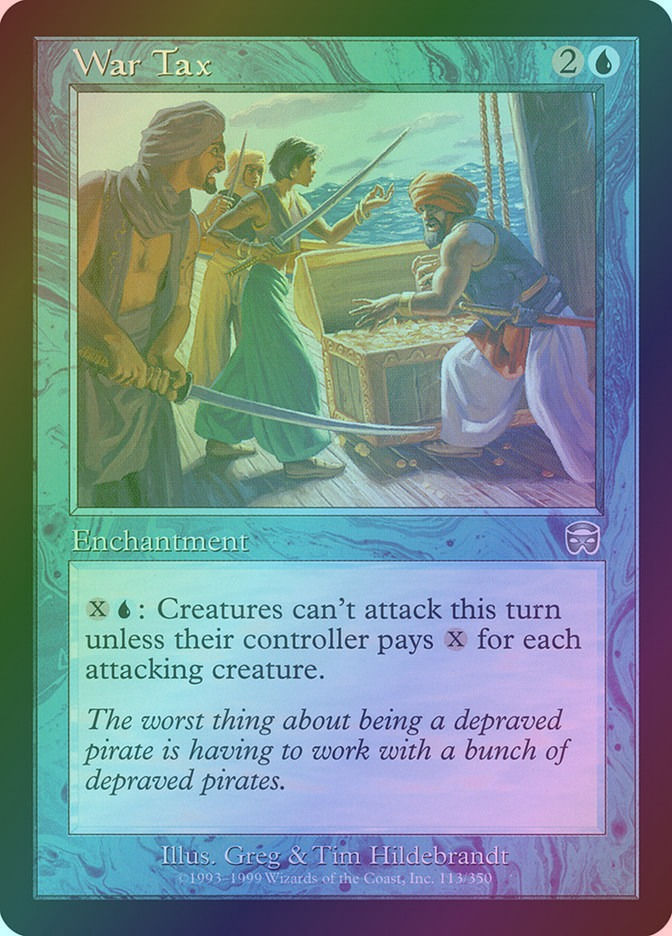 War Tax (MMQ) (113) / Foil
