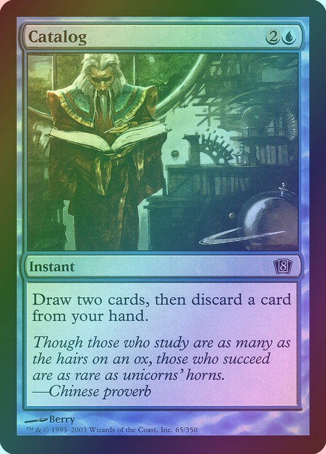 Catalog (8ED) (65★) / Foil
