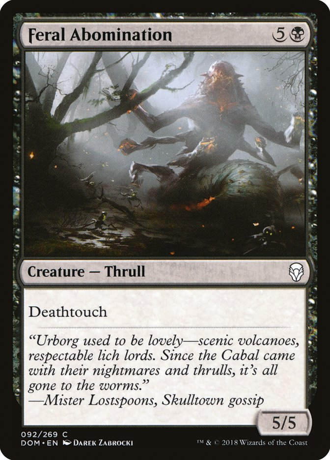 Feral Abomination (DOM) (92)