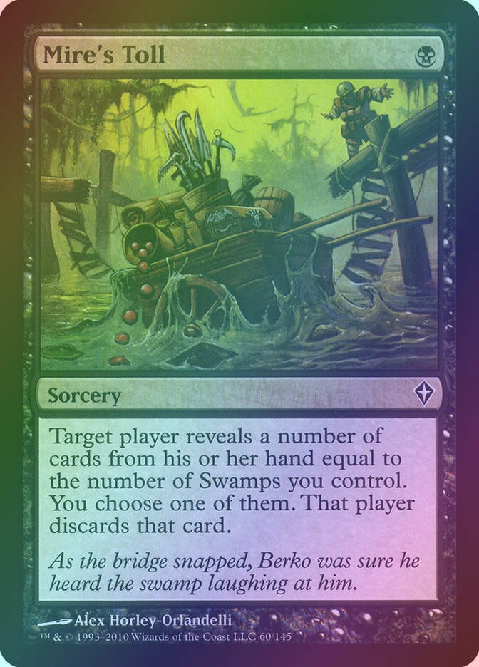Mire's Toll (WWK) (60) / Foil