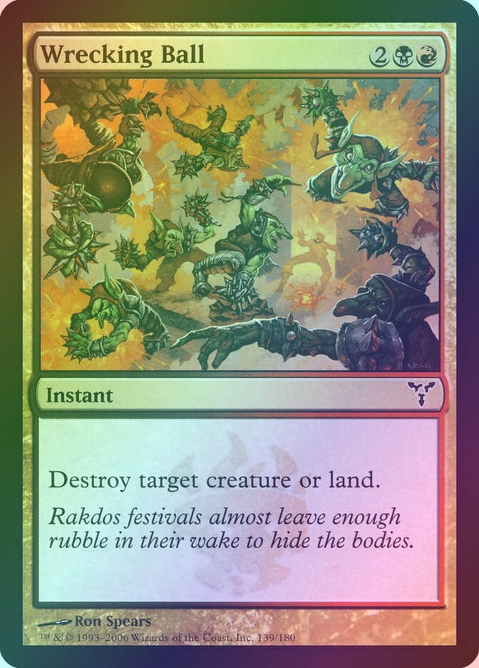Wrecking Ball (DIS) (139) / Foil