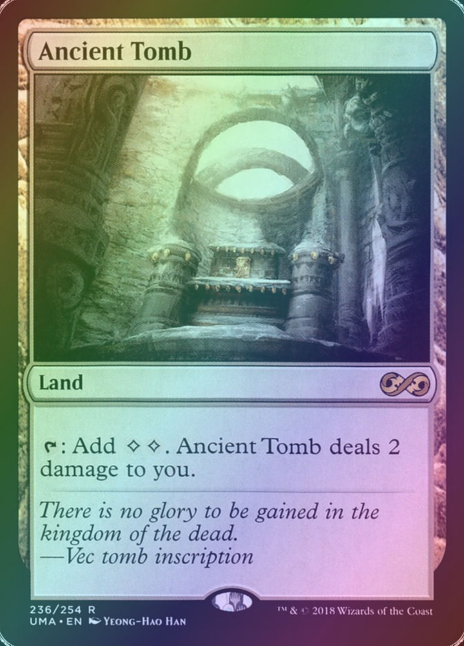 Ancient Tomb (UMA) (236) / Foil