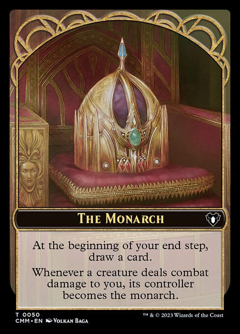 The Monarch // Copy (tcmm) (Commander Deck)