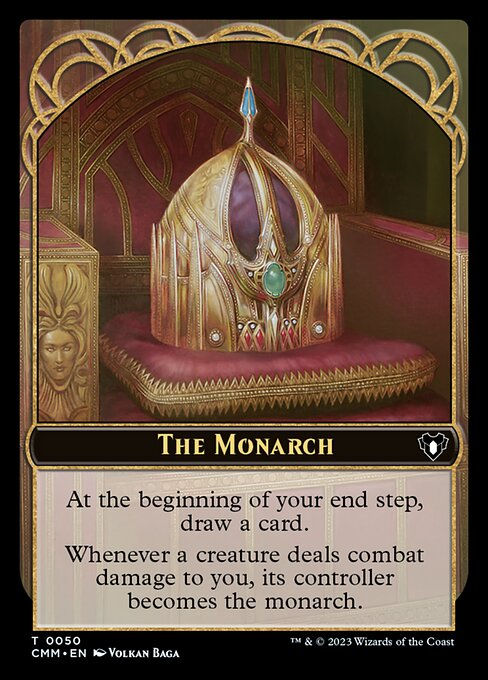 The Monarch // Copy (tcmm) (Commander Deck)