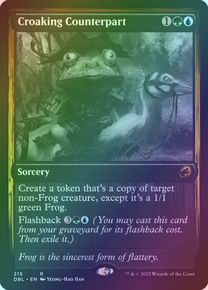 Croaking Counterpart (DBL) (215) / Foil