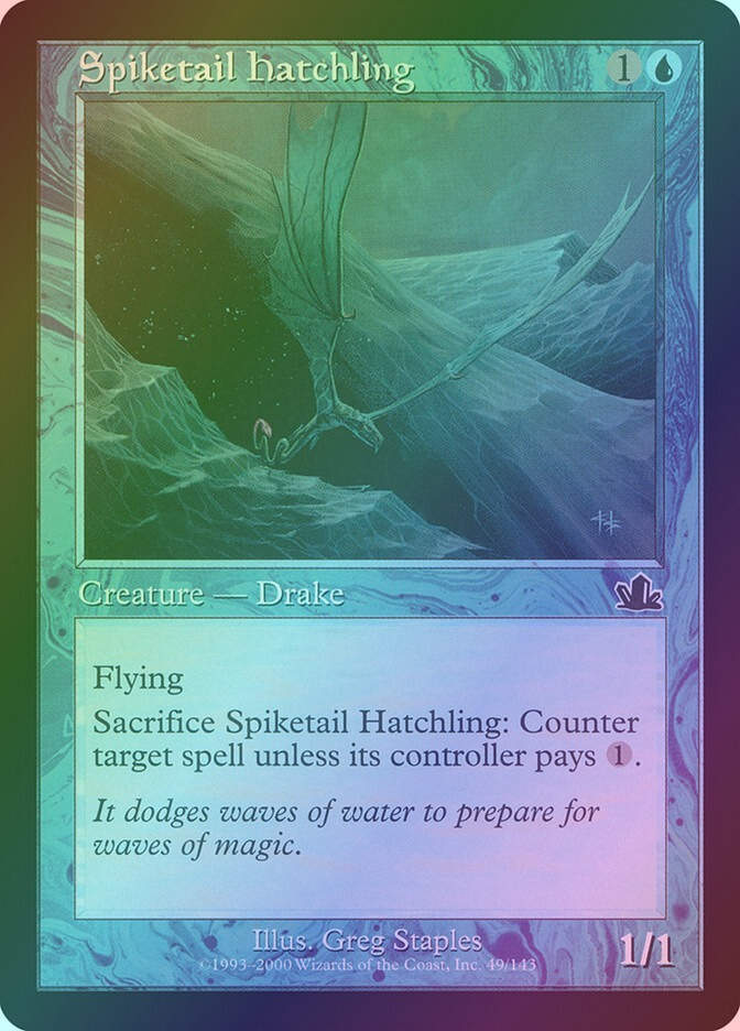 Spiketail Hatchling (PCY) (49) / Foil
