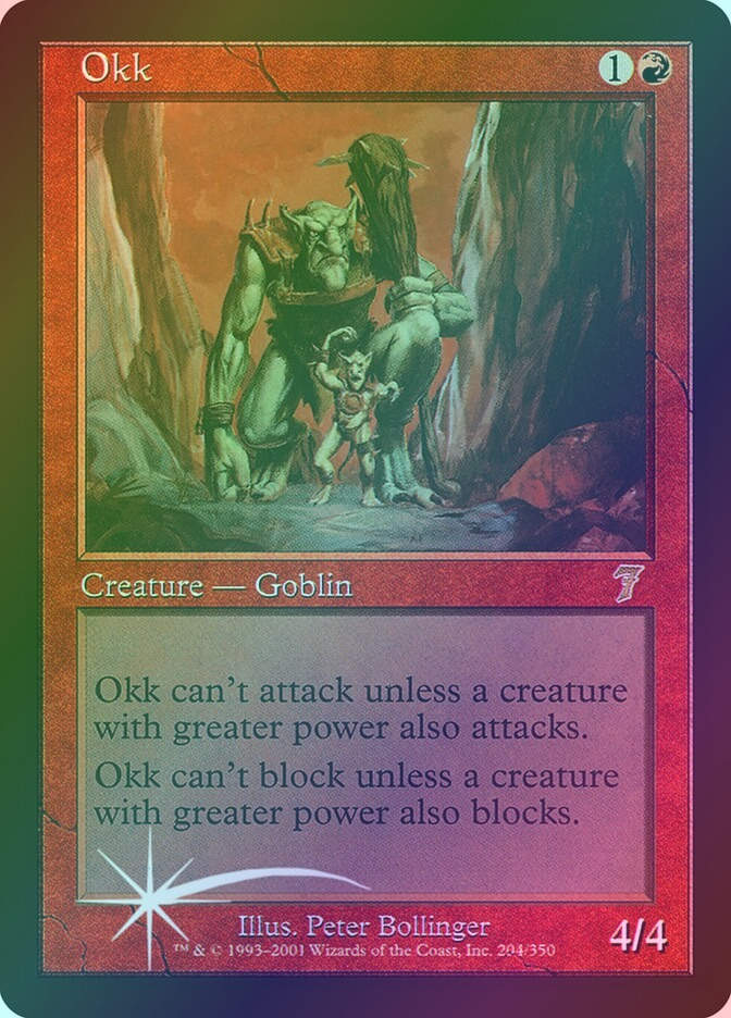 Okk (7ED) (204★) / Foil