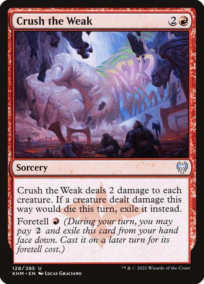 Crush the Weak (KHM) (128)