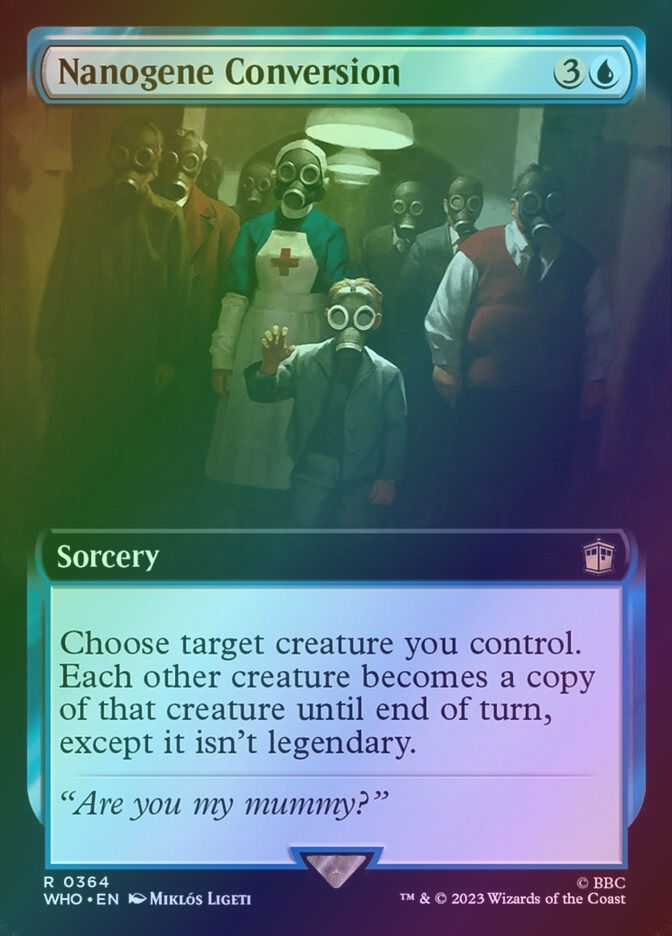 Nanogene Conversion (WHO) (364) / Extended Art / Foil
