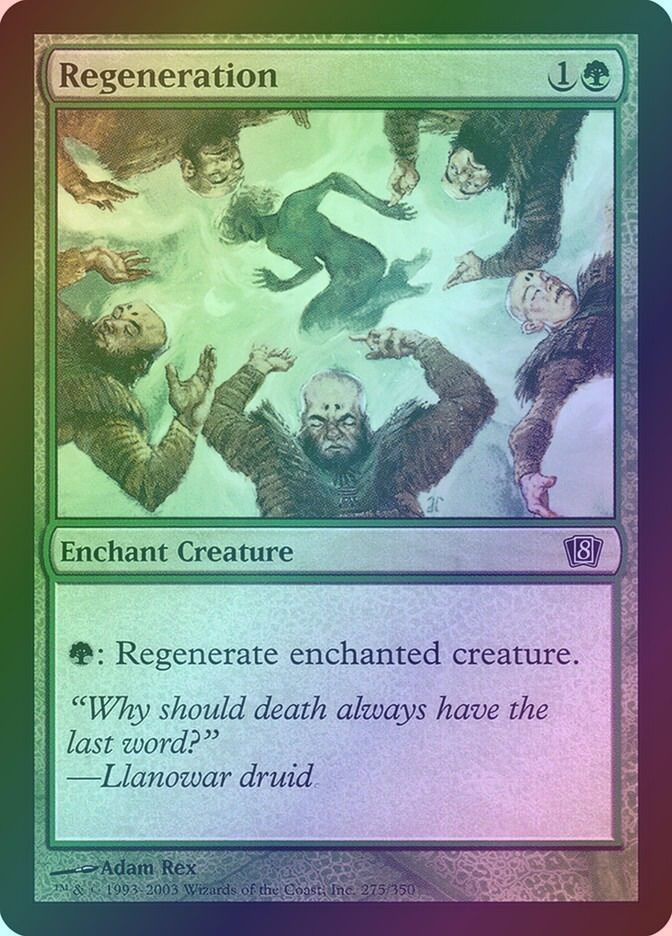 Regeneration (8ED) (275★) / Foil