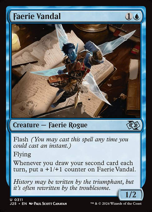 Faerie Vandal (J25) (311)