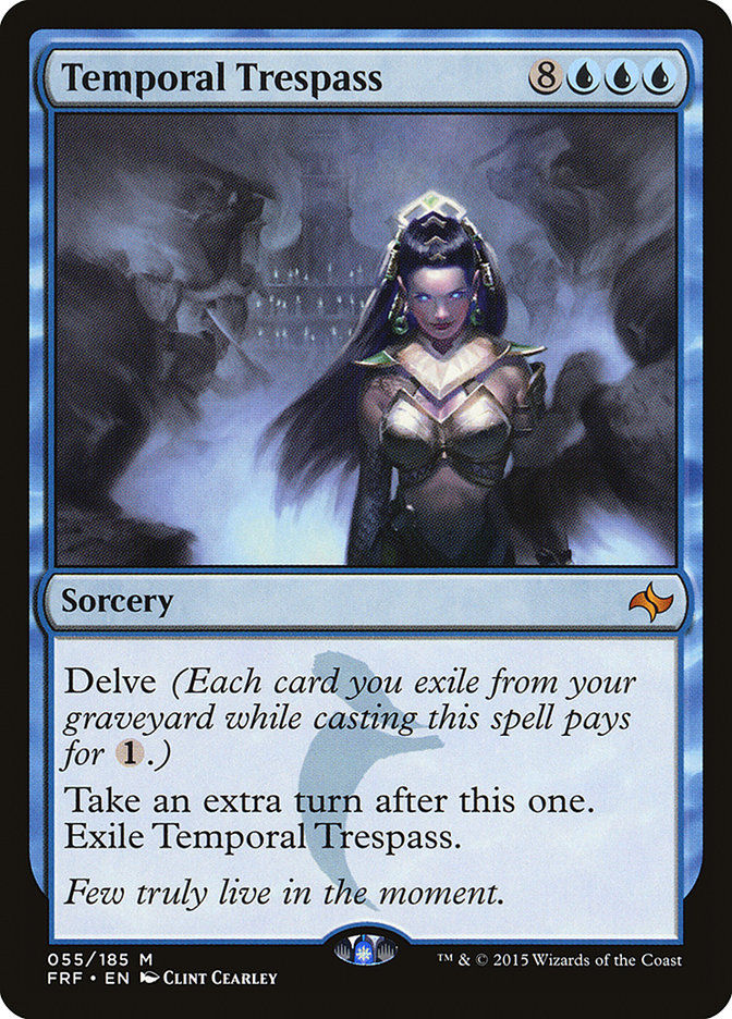 Temporal Trespass (FRF) (55)