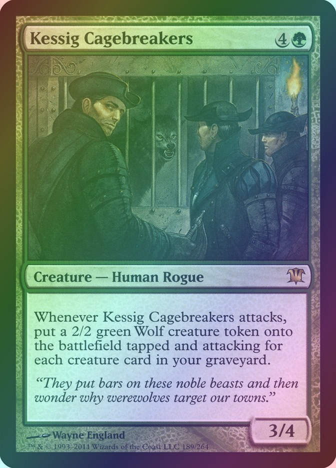 Kessig Cagebreakers (ISD) (189) / Foil