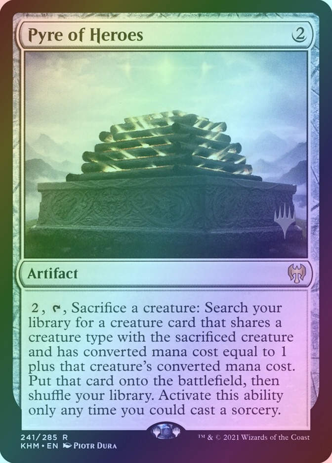 Pyre of Heroes (PKHM) (241p) / Foil