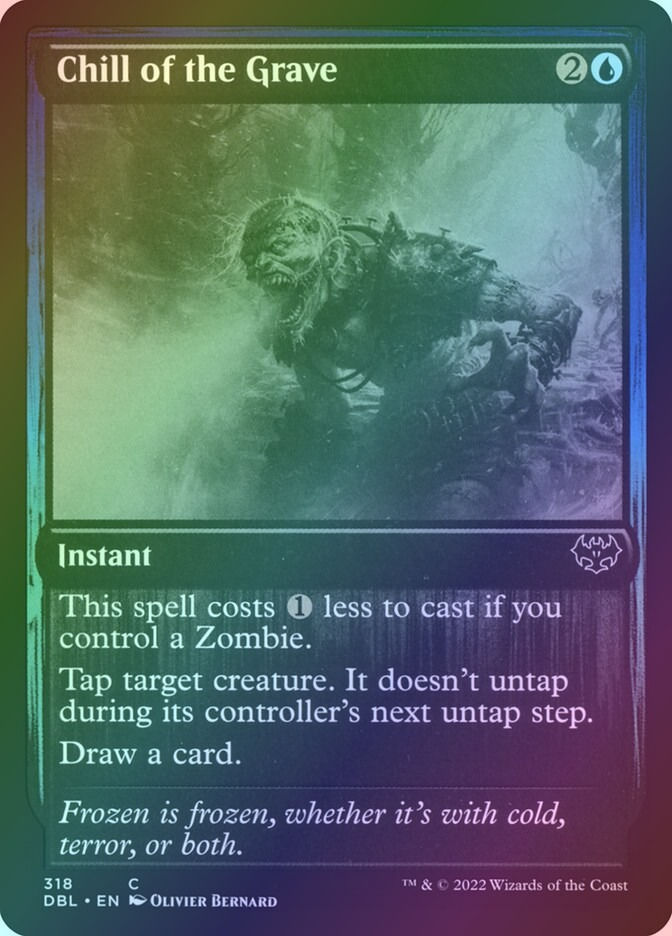 Chill of the Grave (DBL) (318) / Foil