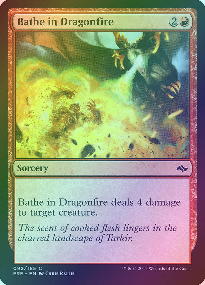 Bathe in Dragonfire (FRF) (92) / Foil