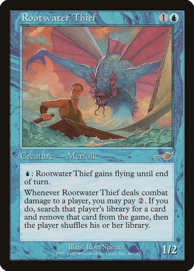 Rootwater Thief (nem)