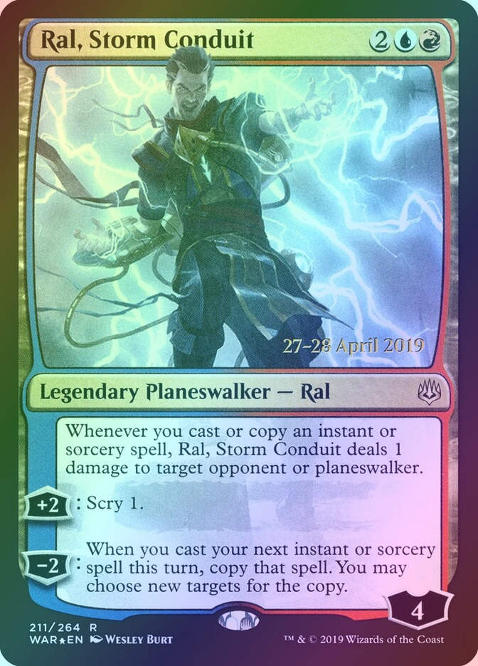 Ral, Storm Conduit (PWAR) (211s) / Foil