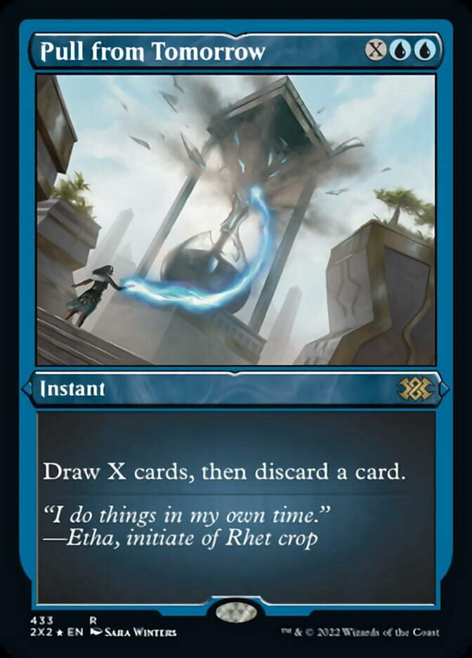 Pull from Tomorrow (2X2) / Etched Foil