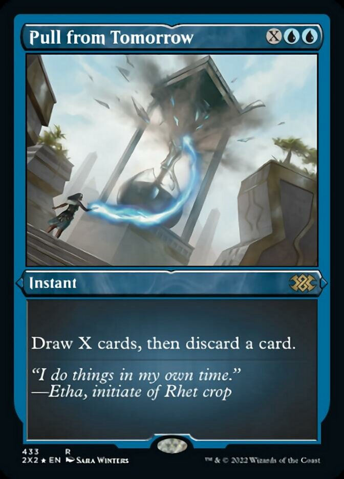 Pull from Tomorrow (2X2) / Etched Foil