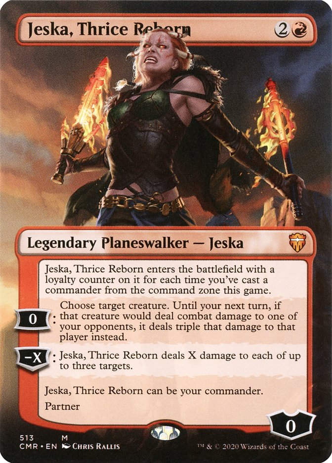 Jeska, Thrice Reborn (CMR) (513) / Borderless