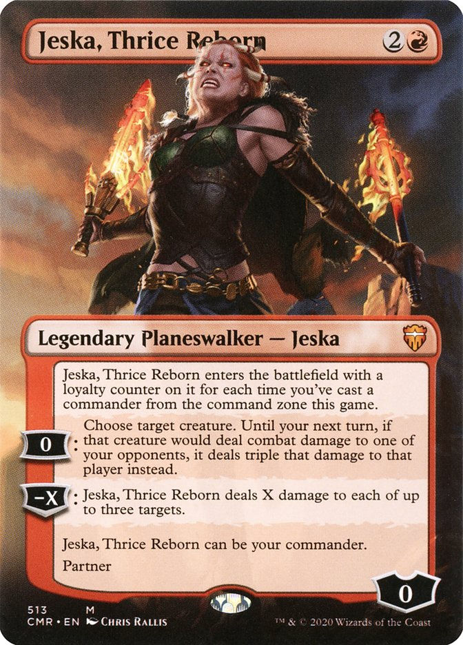 Jeska, Thrice Reborn (CMR) (513) / Borderless