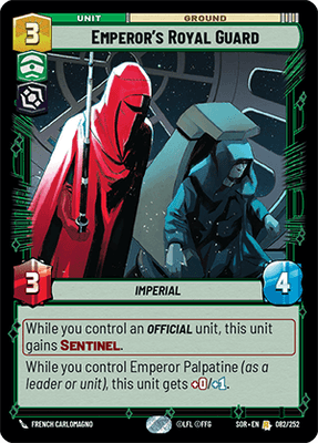 Emperor's Royal Guard (SOR_#082/252)