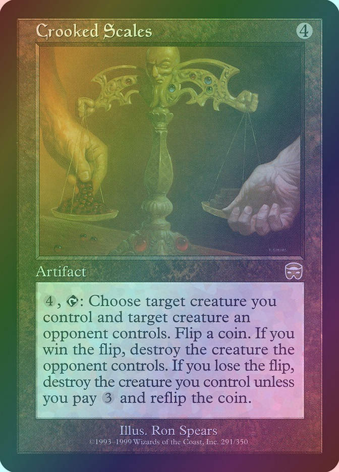 Crooked Scales (MMQ) (291) / Foil