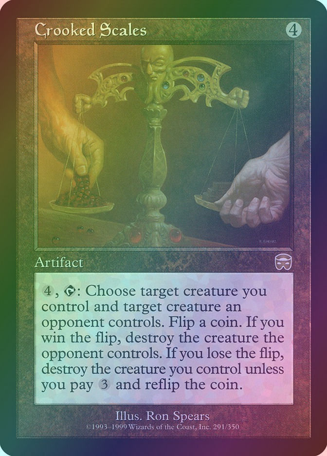 Crooked Scales (MMQ) (291) / Foil