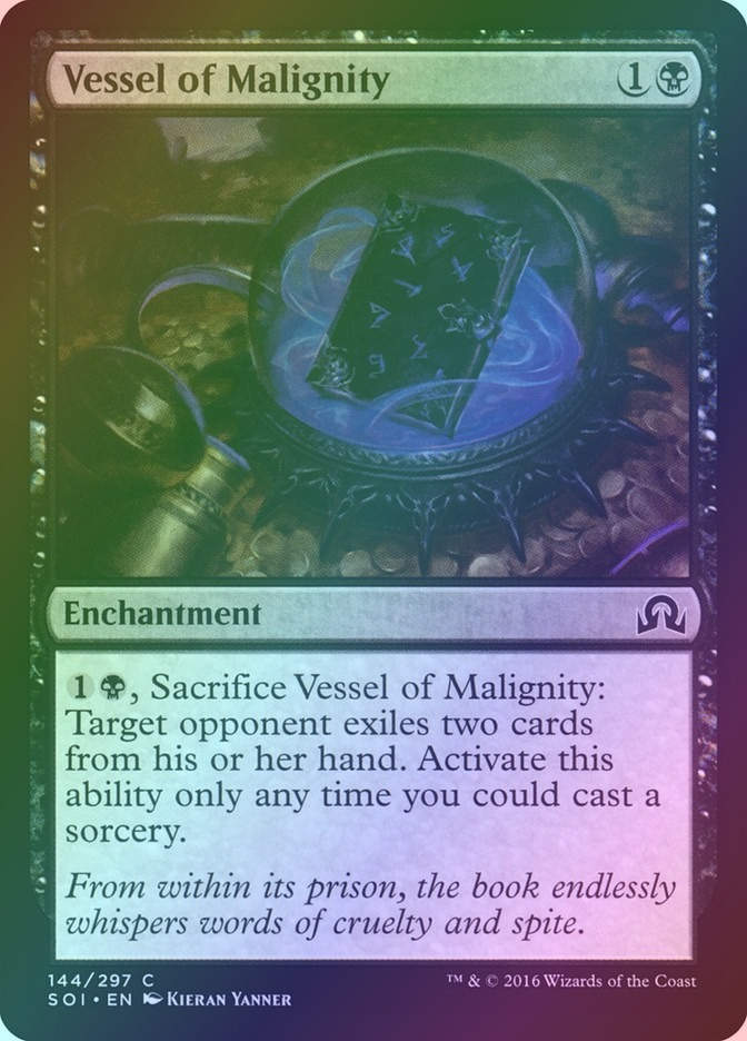 Vessel of Malignity (SOI) (144) / Foil