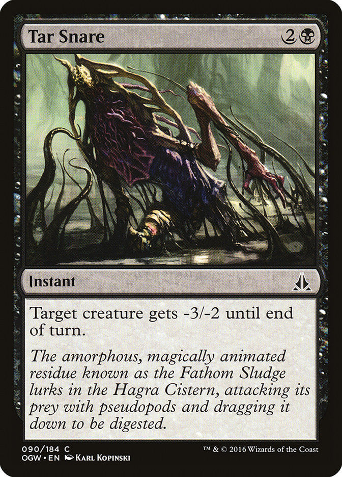Tar Snare (OGW) (90)