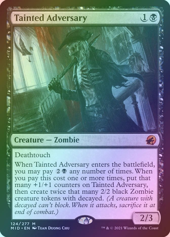 Tainted Adversary (MID) (124) / Foil