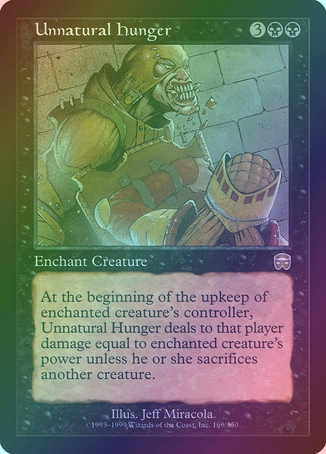 Unnatural Hunger (MMQ) (169) / Foil