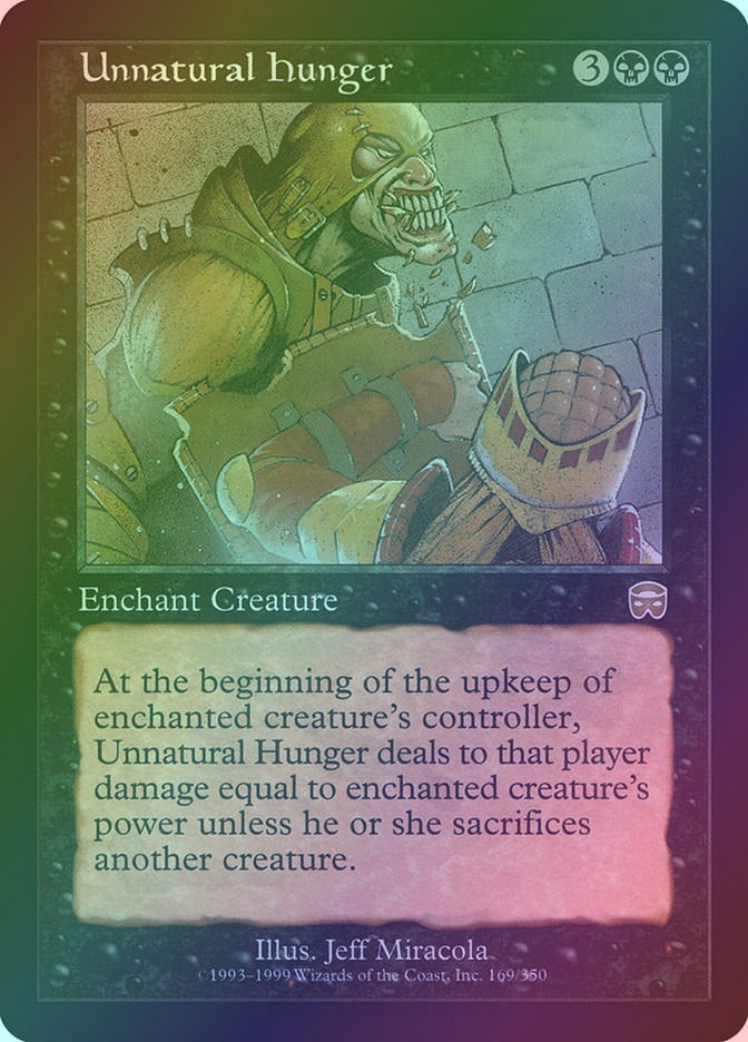 Unnatural Hunger (MMQ) (169) / Foil