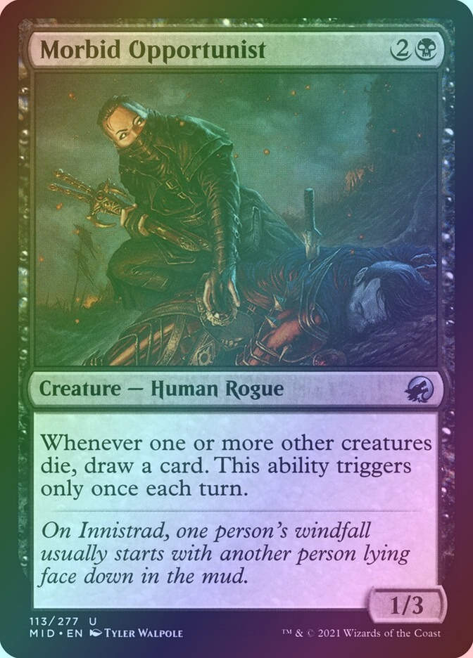 Morbid Opportunist (MID) (113) / Foil