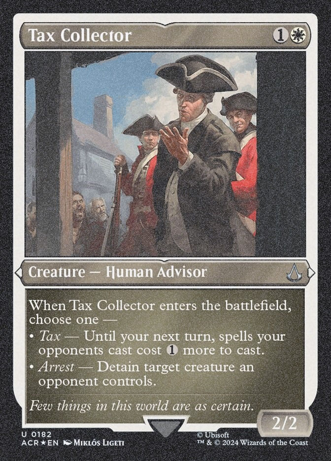 Tax Collector (ACR) (182) / Foil Etched