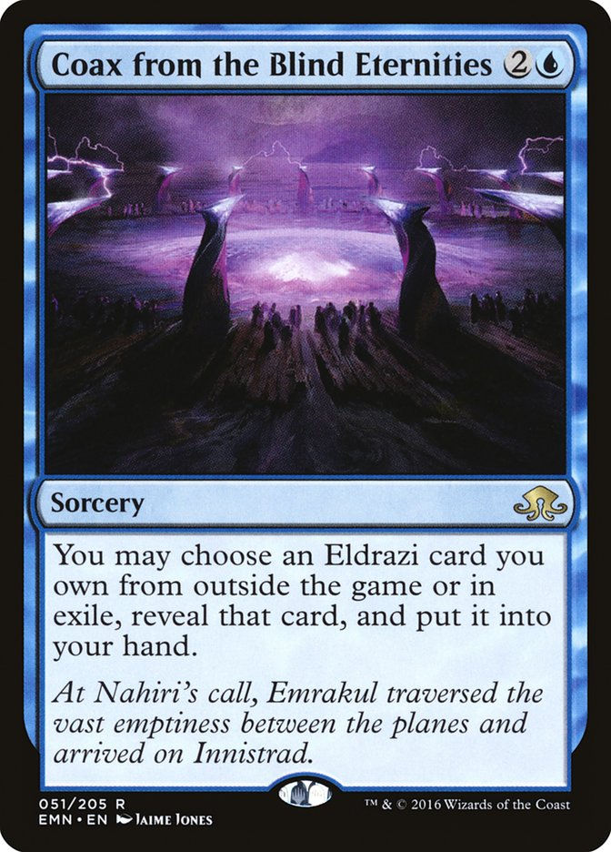 Coax from the Blind Eternities (EMN) (51)