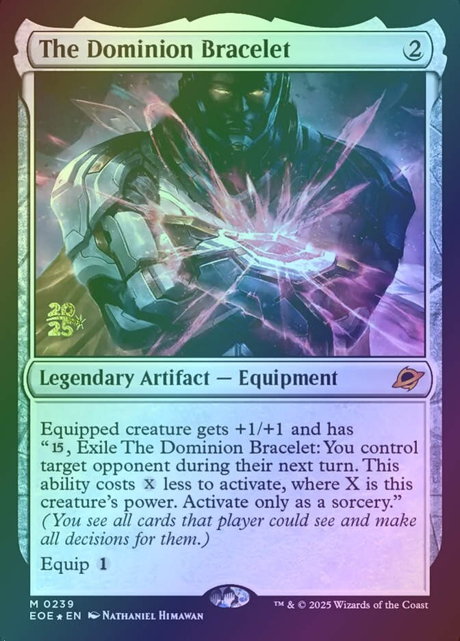 The Dominion Bracelet (PEOE) (239s) / Foil
