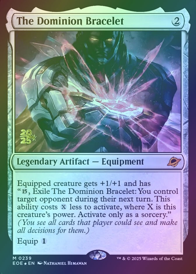 The Dominion Bracelet (PEOE) (239s) / Foil