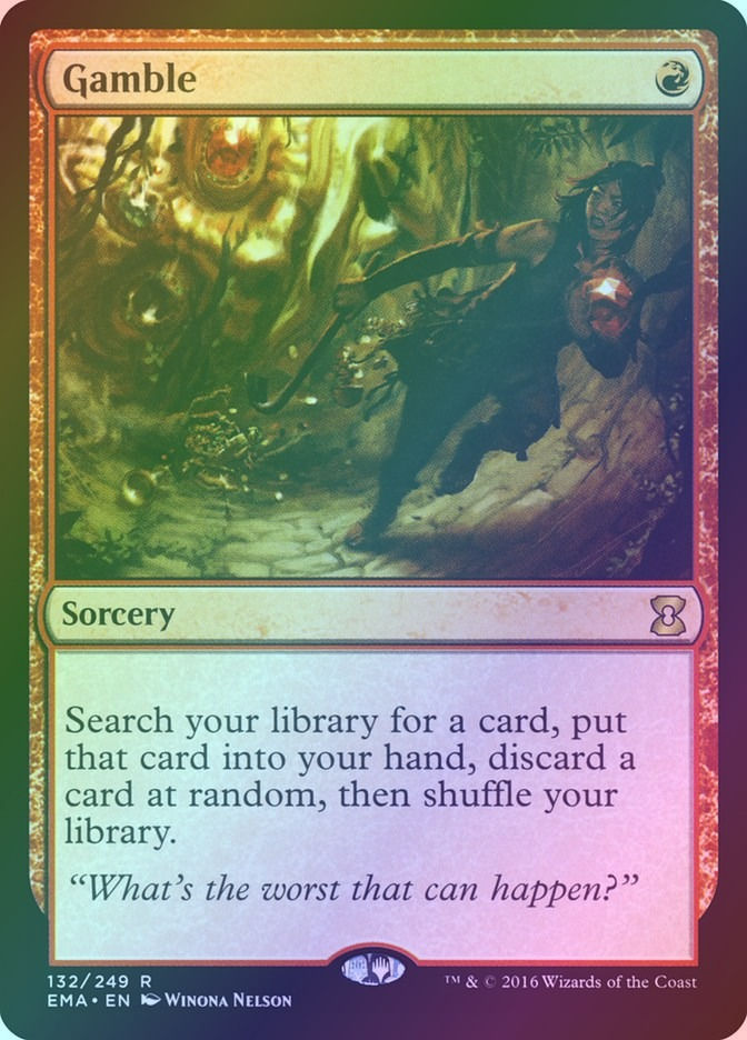 Gamble (EMA) (132) / Foil