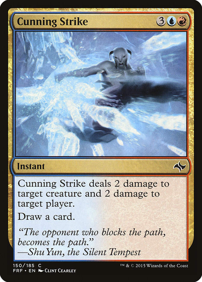 Cunning Strike (FRF) (150)