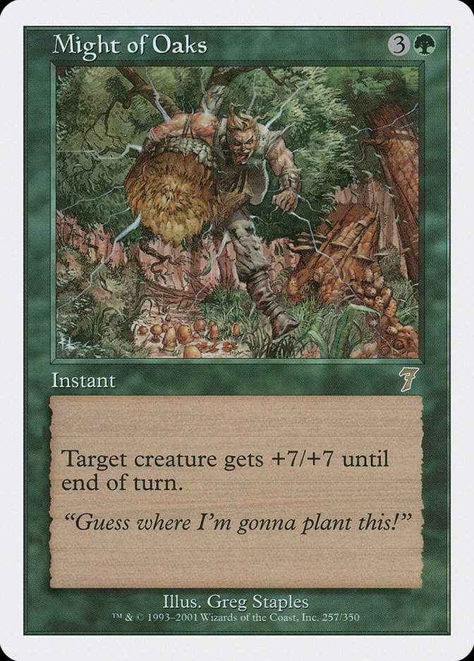 Might of Oaks (7ED) (257)