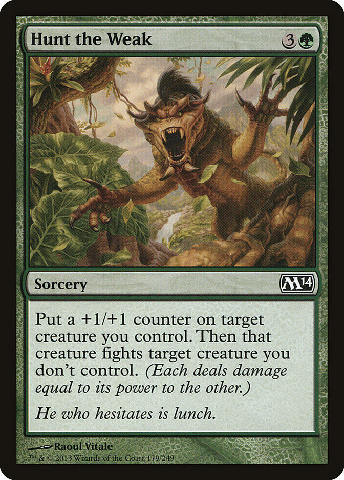 Hunt the Weak (M14) (179)