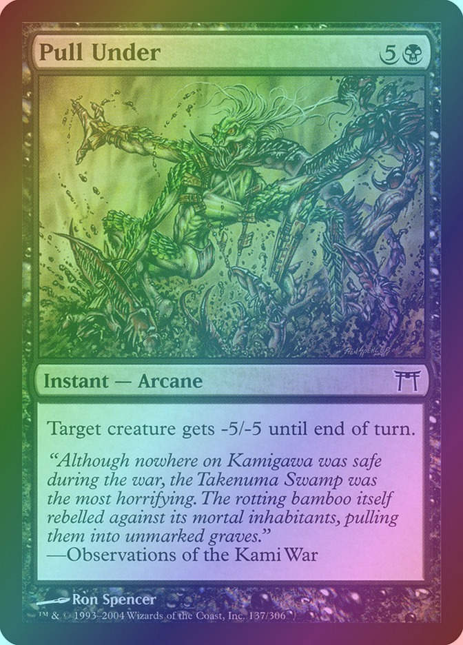 Pull Under (CHK) (137) / Foil