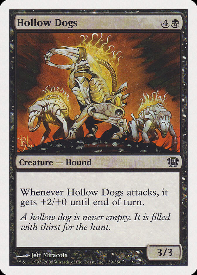 Hollow Dogs (9ED) (139)