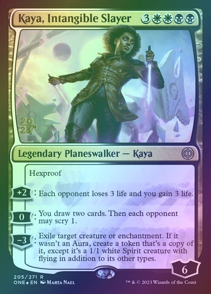Kaya, Intangible Slayer (PONE) (205s) / Foil