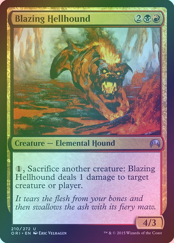 Blazing Hellhound (ORI) (210) / Foil