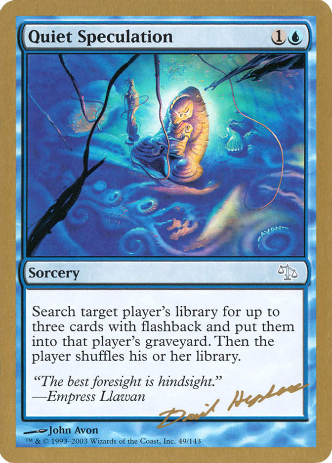 Quiet Speculation (WC03) (dh49)